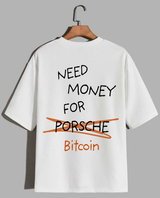 Need Money for Btc tee